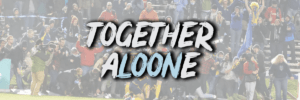 Together Aloone text on top of a photo of the MN Stars winning leg 1 of the NASL Semi-Final